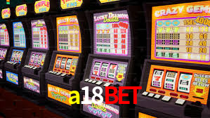 a18bet,a18bet casino