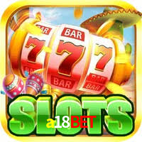 a18bet,a18bet casino